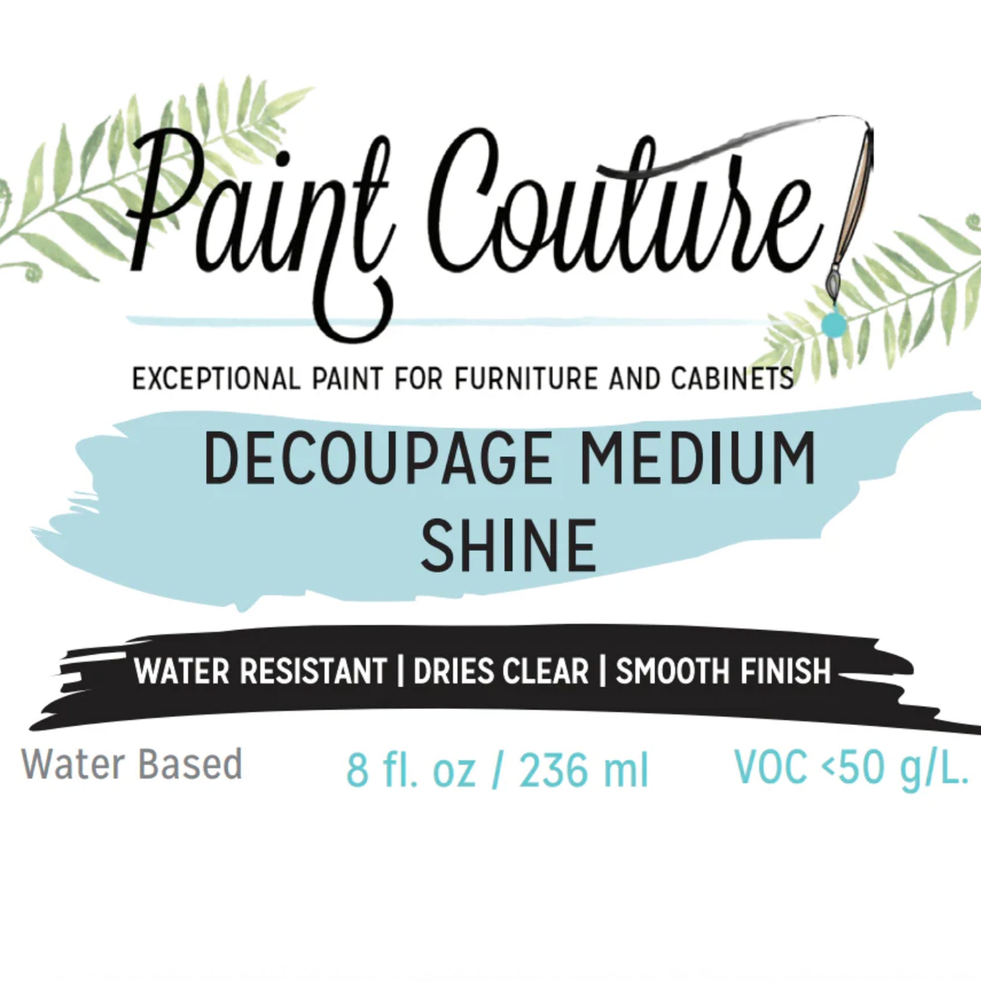 Decoupage Medium Shine - Paint Couture