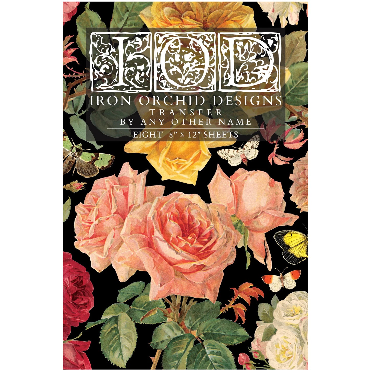 IOD By Any Other Name Decor Transfer by Iron Orchid Designs 2026