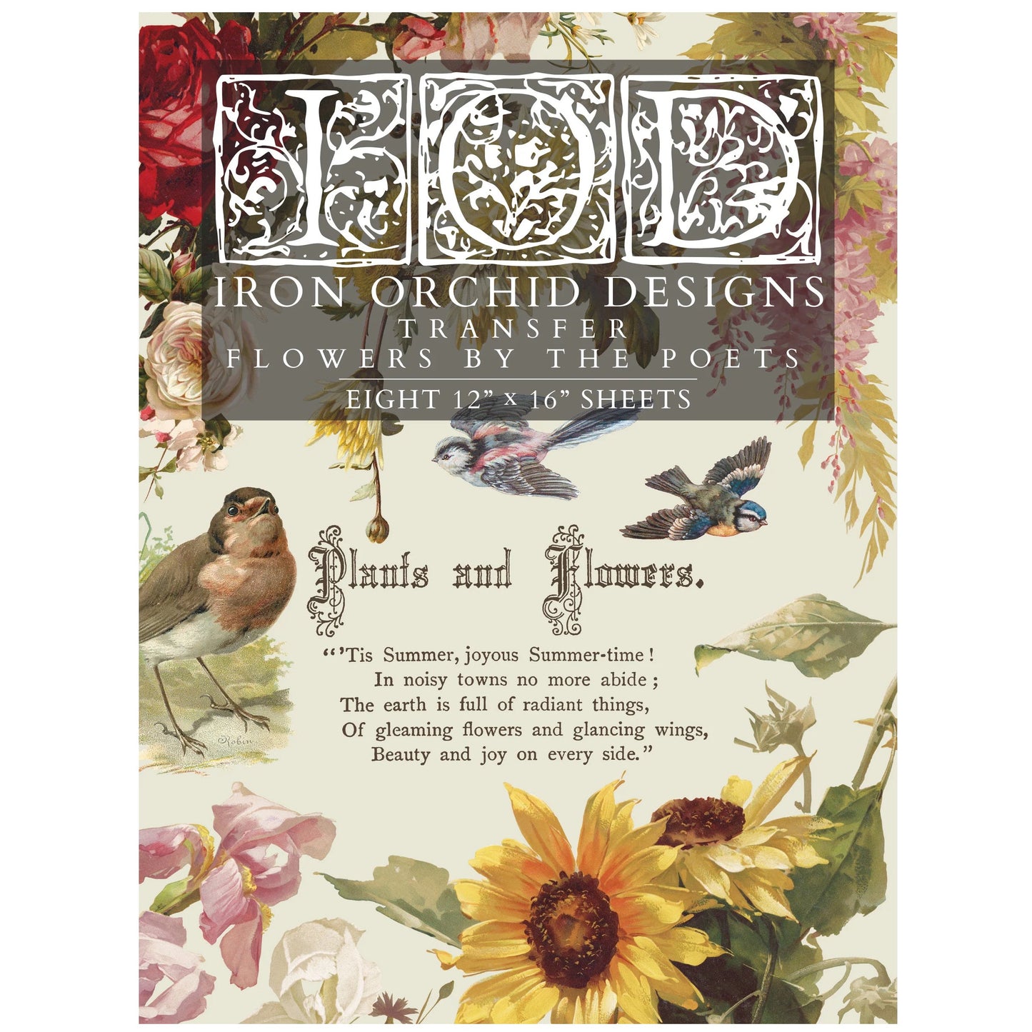 IOD Flowers By The Poets Decor Transfer by Iron Orchid Designs