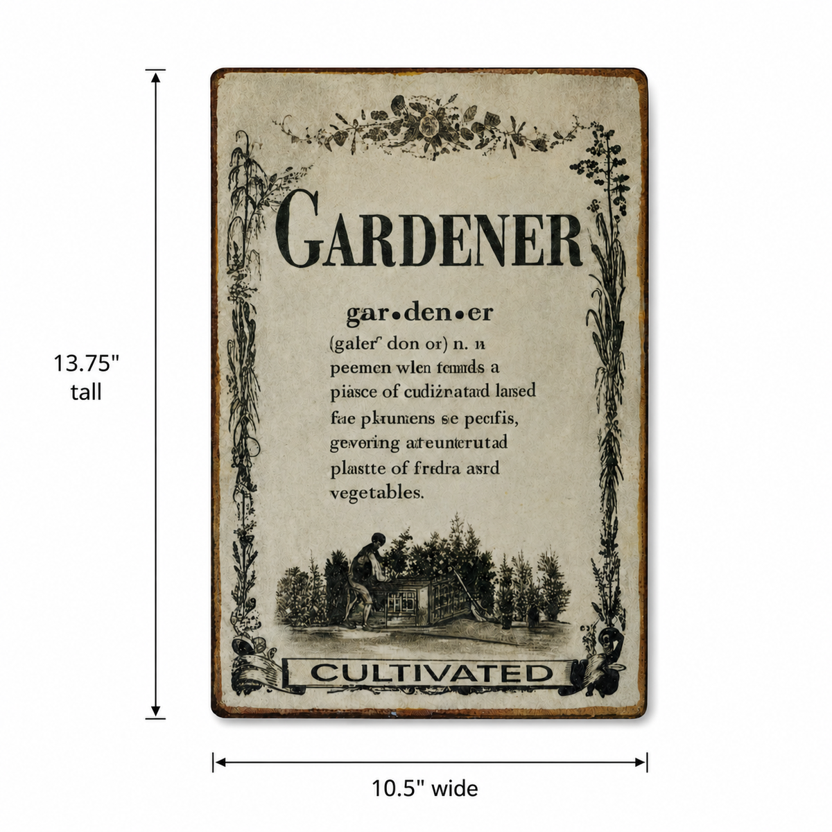 Vintage Inspired Gardener Metal Sign - Rustic Farmhouse Wall Decor