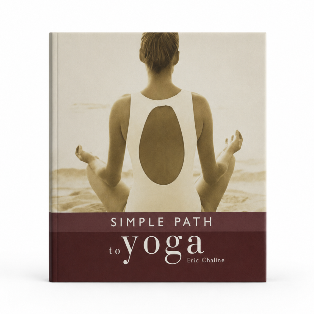 Simple Path to Yoga by Eric Chaline - Vintage 2002 Barnes & Noble Book